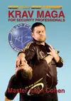 KRAV MAGA FOR SECURITY PROFESSIONALS DVD
