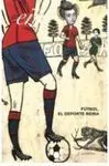 FÚTBOL. EL DEPORTE REINA. NUEVE MUJERES ESCRIBEN SOBRE FÚTBOL. EÑE REVISTA PARA LEER Nº 30