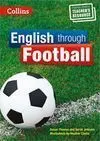COLLINS ENGLISH TROUGH FOOTBALL.
