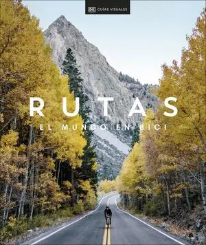 RUTAS. EL MUNDO EN BICI