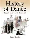 HISTORY OF DANCE AN INTERACTIVE ARTS APPROACH