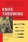 KNIFE THROWING, A PRACTICAL GUIDE