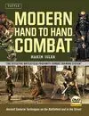 MODERN HAND TO HAND COMBAT. ANCIENT SAMURAI TECHNIQUES ON THE BATTLEFIELD AND IN THE STREET + DVD