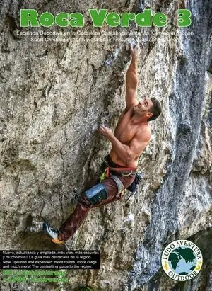 ROCA VERDE 3. ESCALADA DEPORTIVA EN LA CORDILLERA CANTÁBRICA, ASTURIAS, CANTABRIA & LEÓN