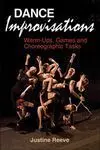 DANCE IMPROVISATIONS. WARM-UPS, GAMES AND CHOREOGRAPHIC TASKS