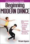 BEGINNING MODERN DANCE (WITH WEB RESOURCE)