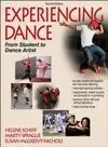 EXPERIENCING DANCE FROM STUDENT TO DANCE ARTIST