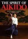 THE SPIRIT OF AIKIDO THE SPIRIT OF AIKIDO