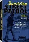 SURVIVING STREET PATROL