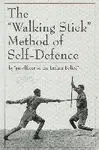 THE WALKING STICK METHOD OF SELF DEFENSE