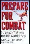 PREPARE FOR COMBAT