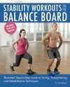 STABILITY WORKOUTS ON THE BALANCE BOARD