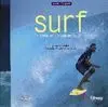 SURF CERCA DE LA OLA PERFECTA