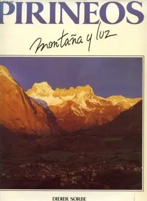 PIRINEOS-MONTAÑA Y LUZ