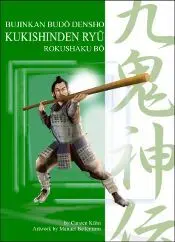KUKISHINDEN RYÛ ROKUSHAKU BÔ