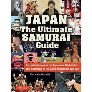 JAPAN. THE ULTIMATE SAMURAI GUIDE