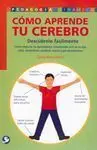 CÓMO APRENDE TU CEREBRO. DESCÚBRELO FÁCILMENTE