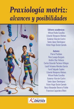 PRAXIOLOGÍA MOTRIZ: ALCANCES Y POSIBILIDADES