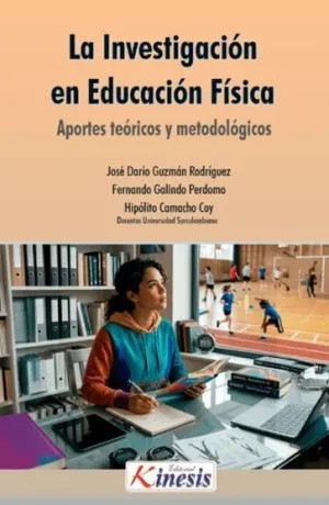 LA INVESTIGACIÓN EN EDUCACIÓN FÍSICA