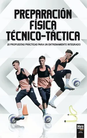 PREPARACIÓN FÍSICA TÉCNICO-TÁCTICA
