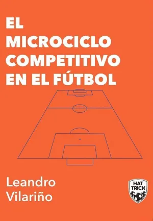 EL MICROCICLO COMPETITIVO EN EL FÚTBOL