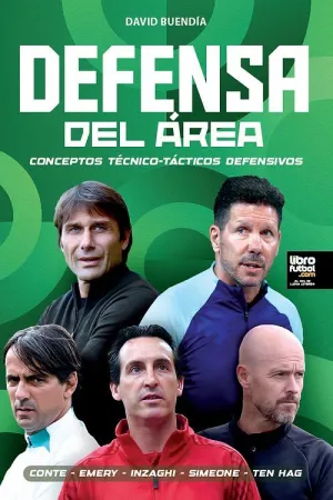 DEFENSA DEL ÁREA: CONCEPTOS TÉCNICO-TÁCTICOS DEFENSIVOS
