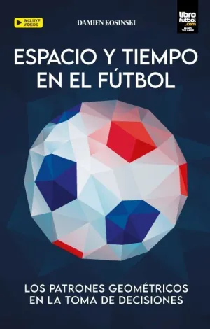 ESPACIO Y TIEMPO EN EL FÚTBOL