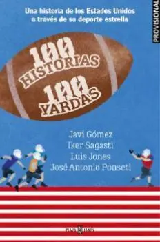 100 HISTORIAS. 100 YARDAS