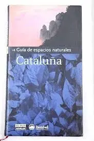 GUIA DE ESPACIOS NATURALES EN CATALUÑA