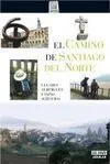 EL CAMINO DE SANTIAGO DEL NORTE