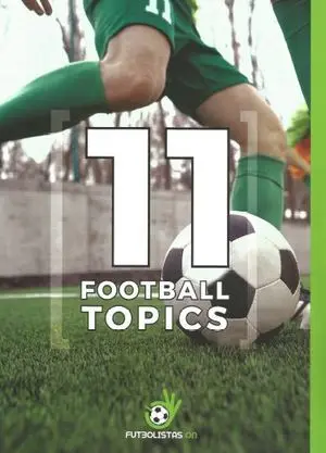 11 FOOTBALL TOPICS