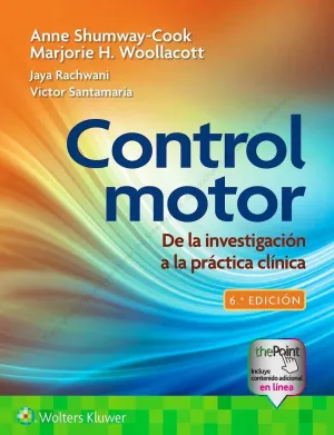 CONTROL MOTOR. DE LA INVESTIGACIÓN A LA PRÁCTICA CLÍNICA