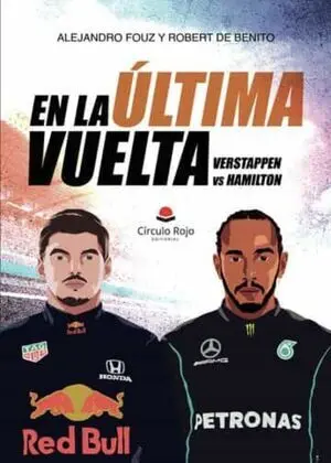 EN LA ÚLTIMA VUELTA. VERSTAPPEN VS HAMILTON