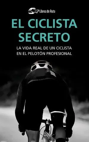 EL CICLISTA SECRETO