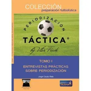 ENTREVISTAS PRACTICAS SOBRE PERIODIZACION, TOMO I