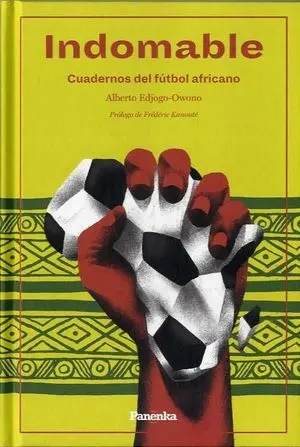 INDOMABLE, CUADERNOS DEL FUTBOL AFRICANO