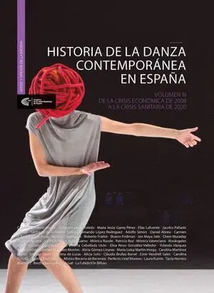 HISTORIA DE LA DANZA CONTEMPORÁNEA EN ESPAÑA III