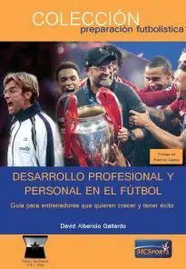 DESARROLLO PERSONAL Y PROFESIONAL EN EL FÚTBOL