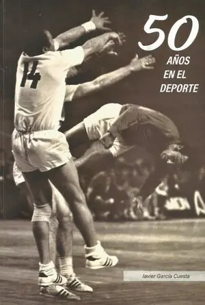 50 AÑOS EN EL DEPORTE