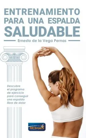 ENTRENAMIENTO PARA UNA ESPALDA SALUDABLE