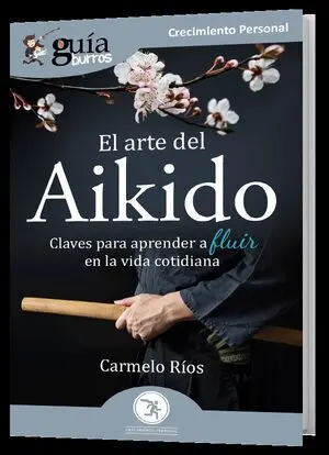 EL ARTE DEL AIKIDO