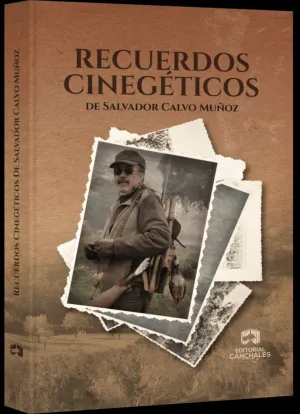 RECUERDOS CINEGÉTICOS