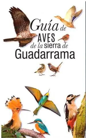 GUÍA DE AVES DE LA SIERRA DE GUADARRAMA