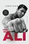ALÍ, UNA VIDA ALÍ, UNA VIDA