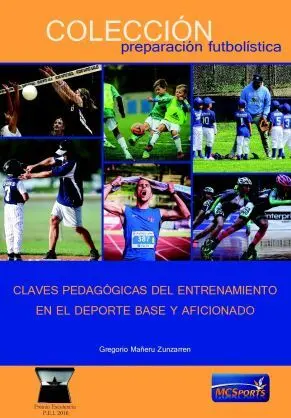 CLAVES PEDAGÓGICAS DEL ENTRENAMIENTO EN DEPORTE BASE Y AFICIONADO