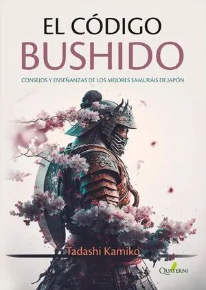 EL CÓDIGO BUSHIDO