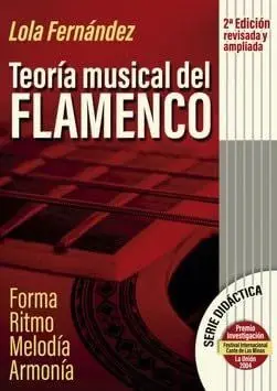 TEORÍA MUSICAL DEL FLAMENCO. RITMO, ARMONÍA, MELODÍA, FORMA