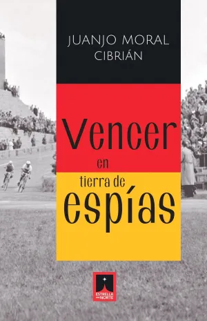VENCER EN TIERRA DE ESPÍAS