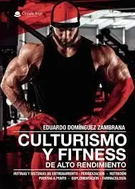 CULTURISMO Y FITNESS DE ALTO RENDIMIENTO