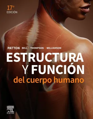 ESTRUCTURA Y FUNCIÓN DEL CUERPO HUMANO
